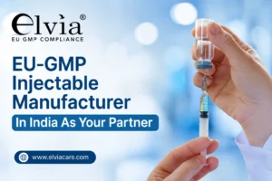 EU-GMP Injectable Manufacturer in India