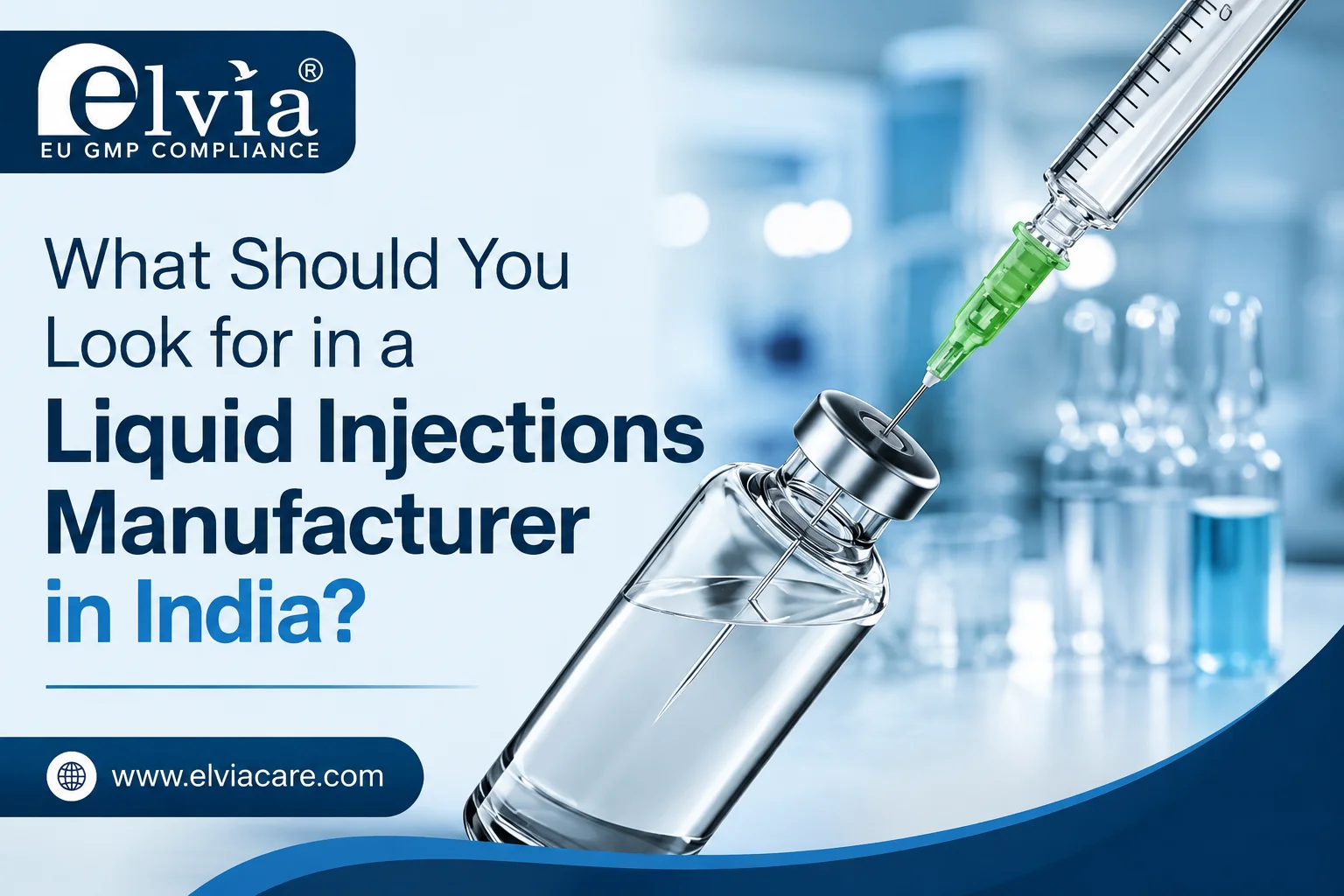 Liquid Injections Manufacturer in India